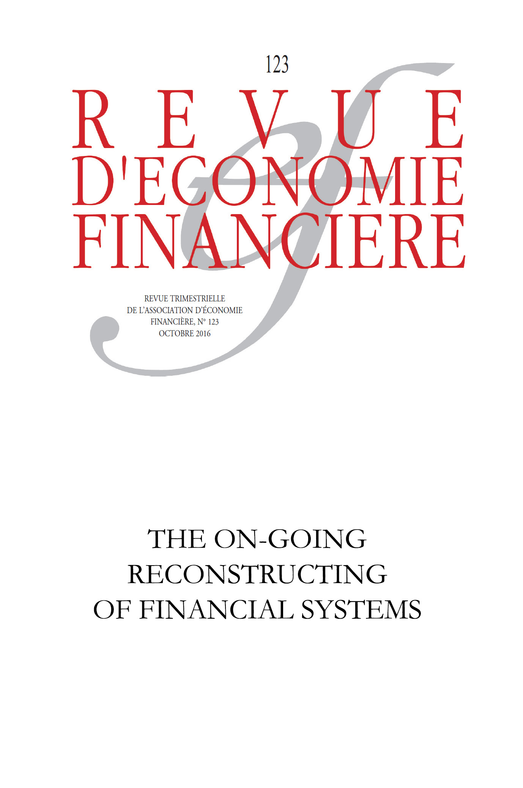 The on-going reconstructing of financial systems